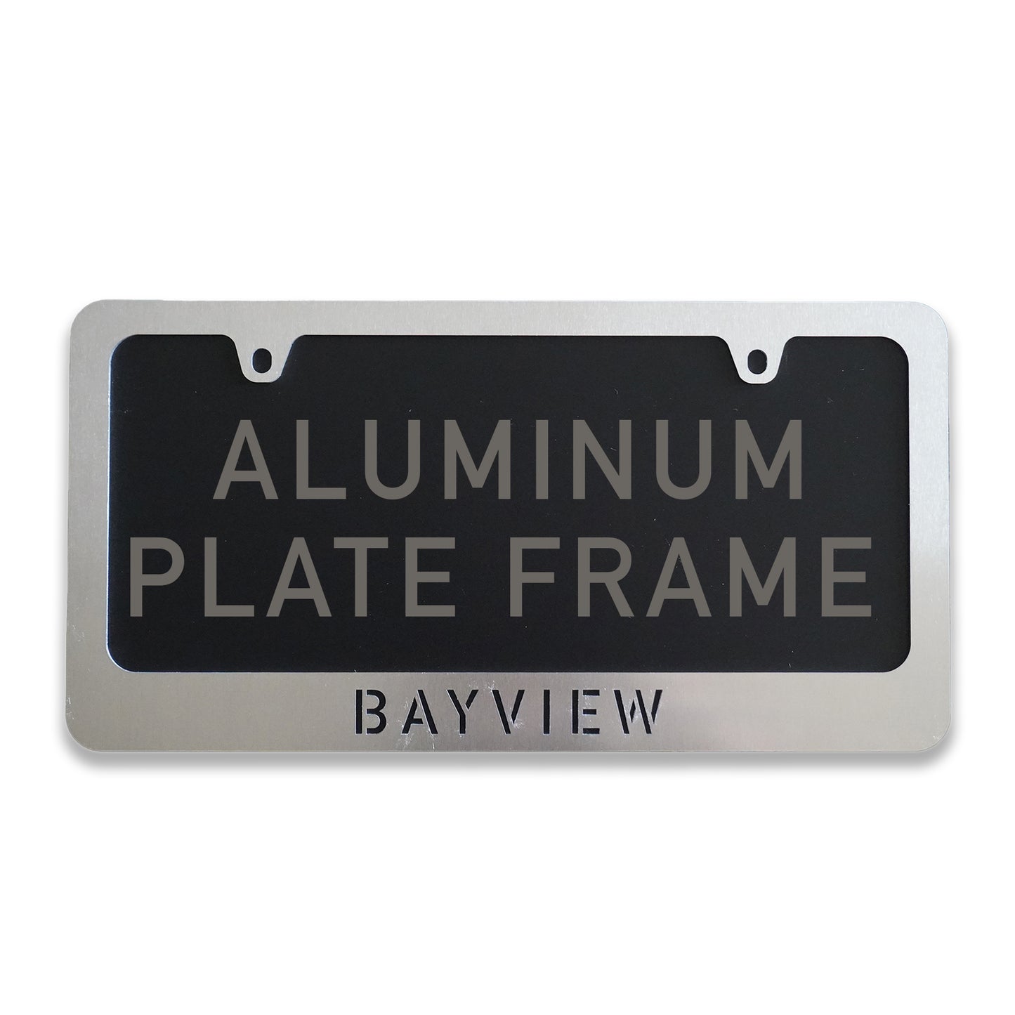 Bayview License Plate Frame -  Aluminum